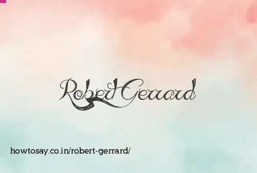 Robert Gerrard