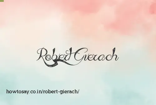 Robert Gierach