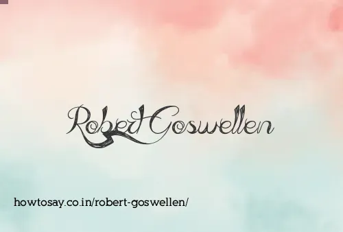 Robert Goswellen
