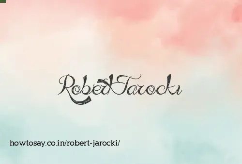 Robert Jarocki