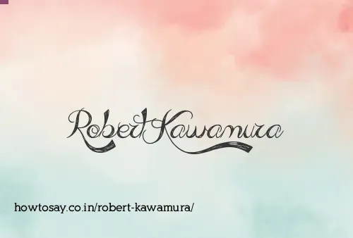 Robert Kawamura