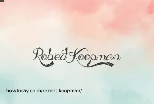 Robert Koopman