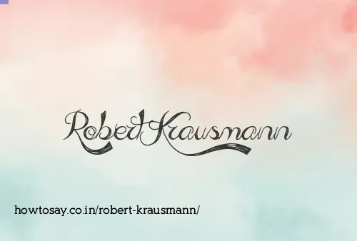 Robert Krausmann