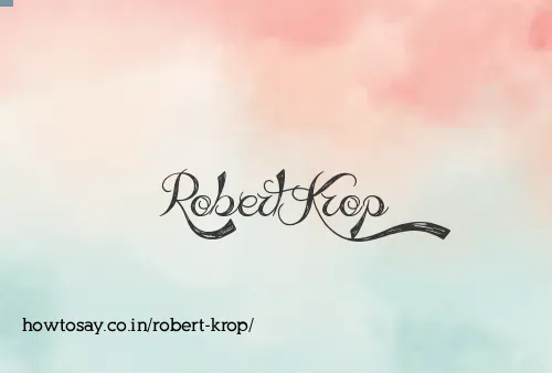 Robert Krop
