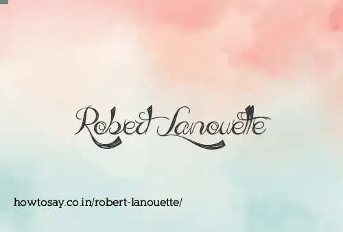 Robert Lanouette