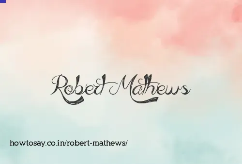 Robert Mathews