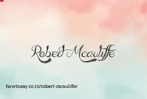 Robert Mcauliffe