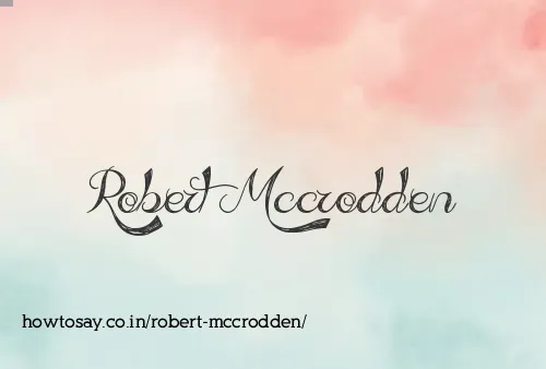 Robert Mccrodden