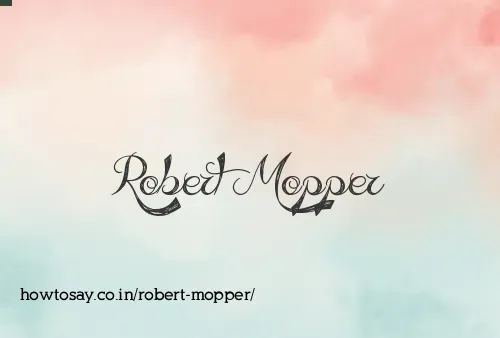 Robert Mopper
