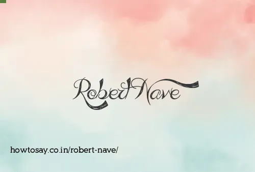 Robert Nave