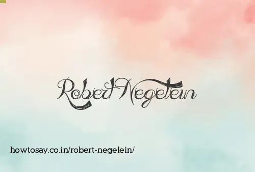 Robert Negelein