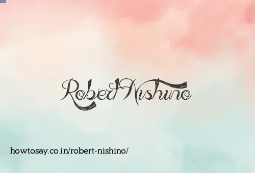Robert Nishino