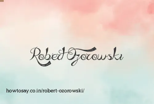 Robert Ozorowski