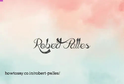 Robert Palles