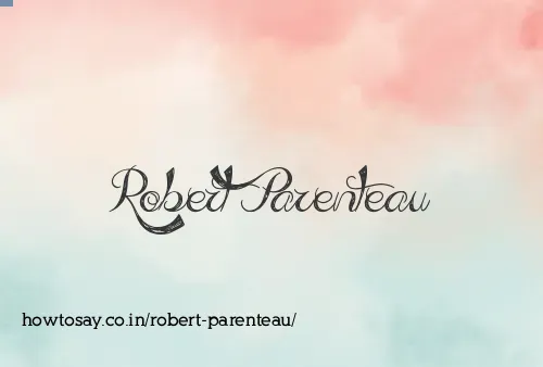 Robert Parenteau