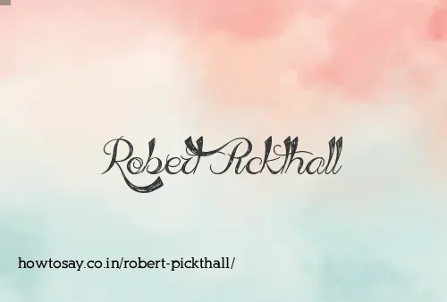 Robert Pickthall