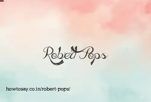 Robert Pops