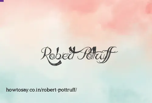 Robert Pottruff