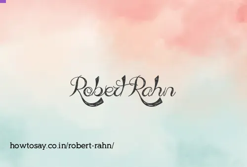 Robert Rahn