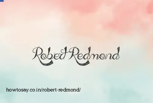 Robert Redmond