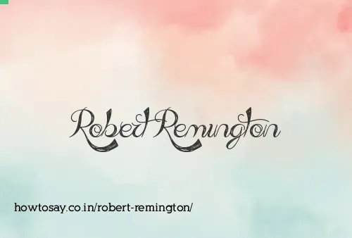 Robert Remington