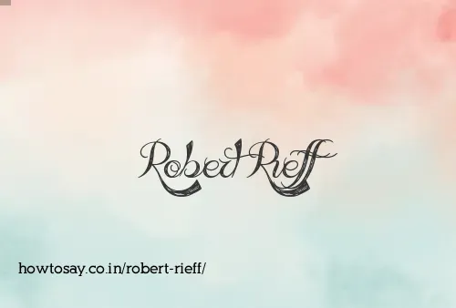 Robert Rieff