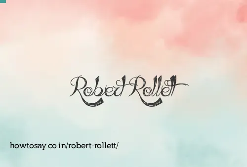 Robert Rollett
