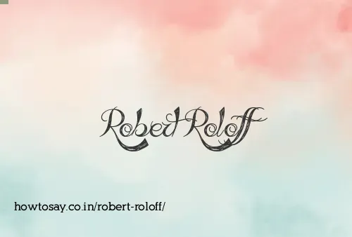 Robert Roloff