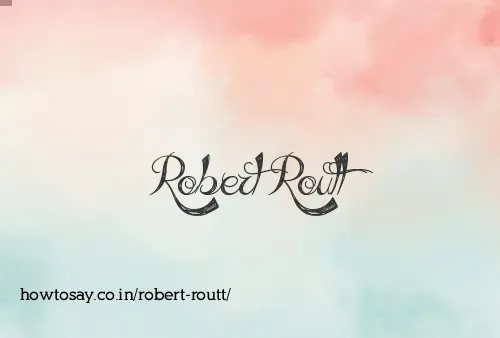 Robert Routt