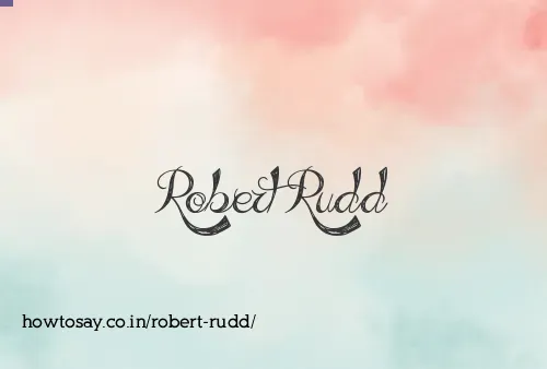 Robert Rudd