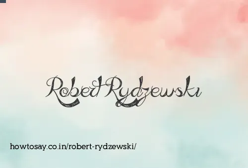 Robert Rydzewski