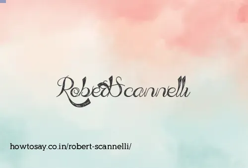 Robert Scannelli
