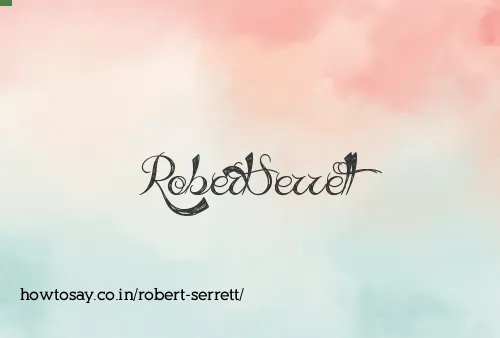 Robert Serrett
