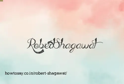 Robert Shagawat