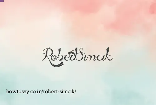 Robert Simcik