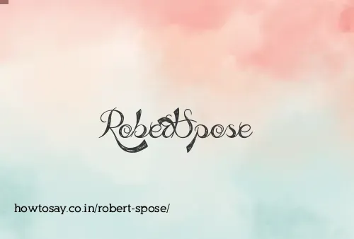 Robert Spose