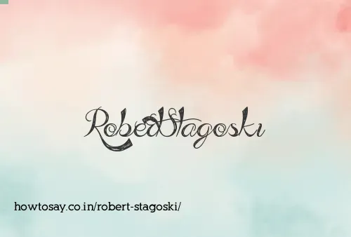 Robert Stagoski