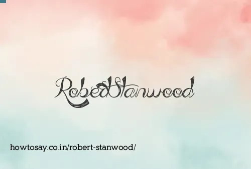 Robert Stanwood