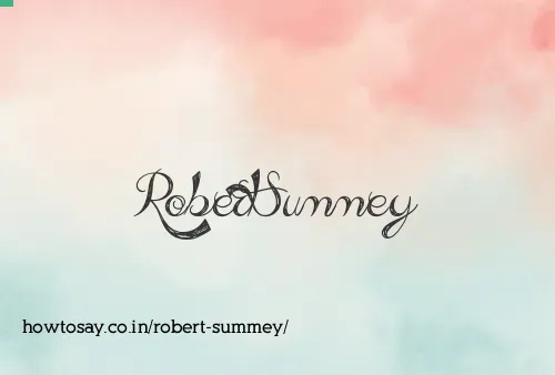 Robert Summey