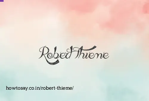 Robert Thieme