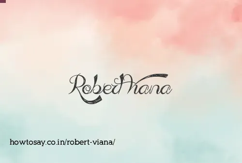 Robert Viana