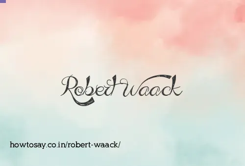 Robert Waack