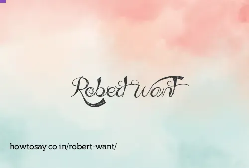 Robert Want