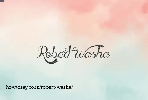 Robert Washa