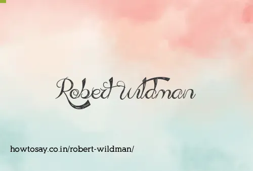 Robert Wildman