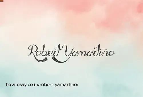 Robert Yamartino