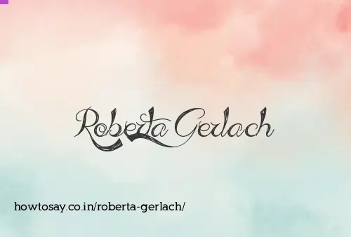 Roberta Gerlach