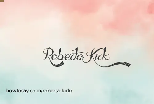 Roberta Kirk