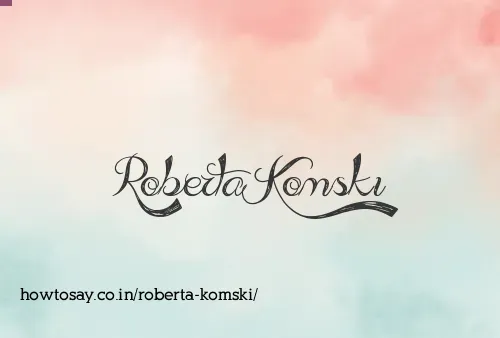 Roberta Komski