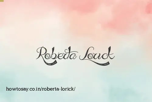 Roberta Lorick